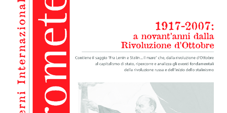 1917-2007: a novant’anni dalla Rivoluzione d’Ottobre